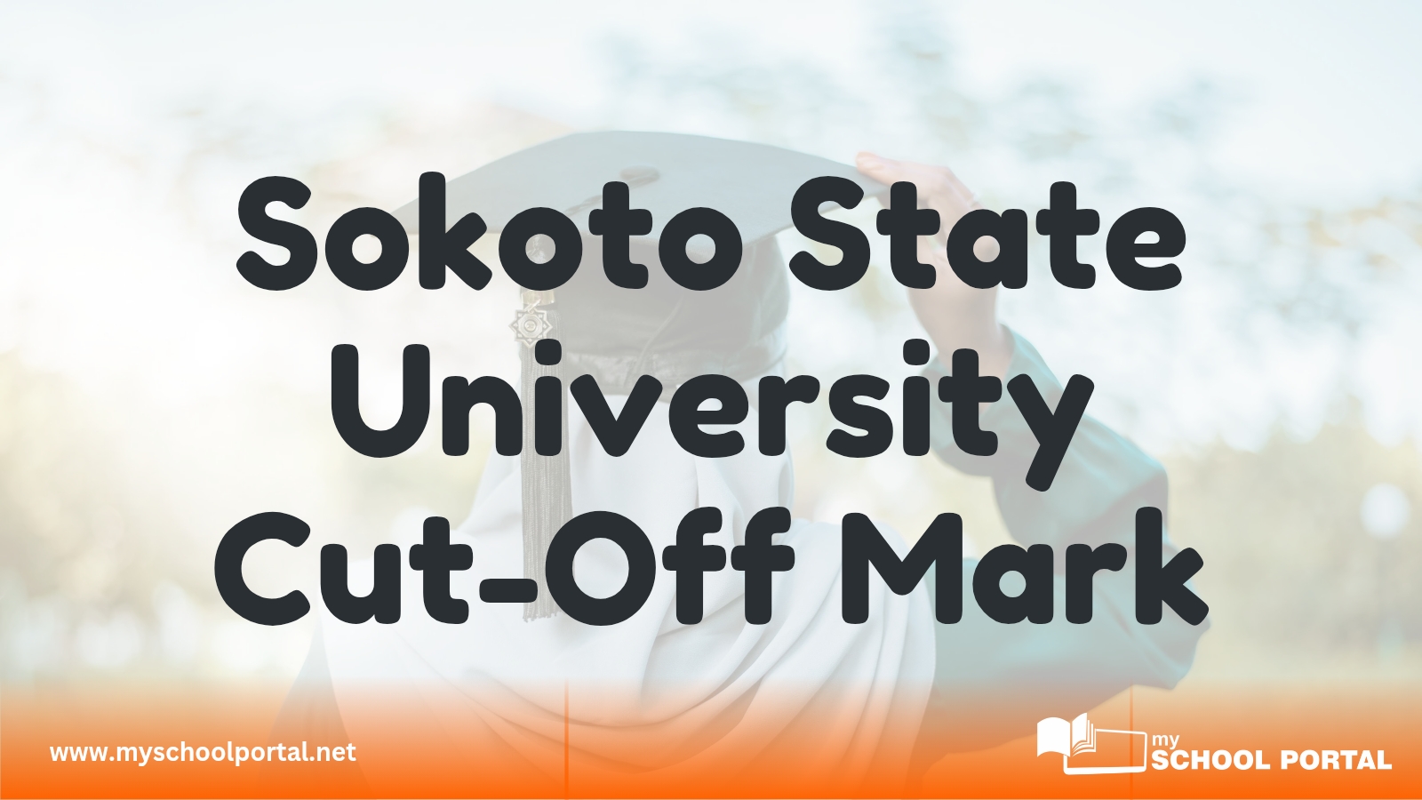 Sokoto State University Cut-Off Mark