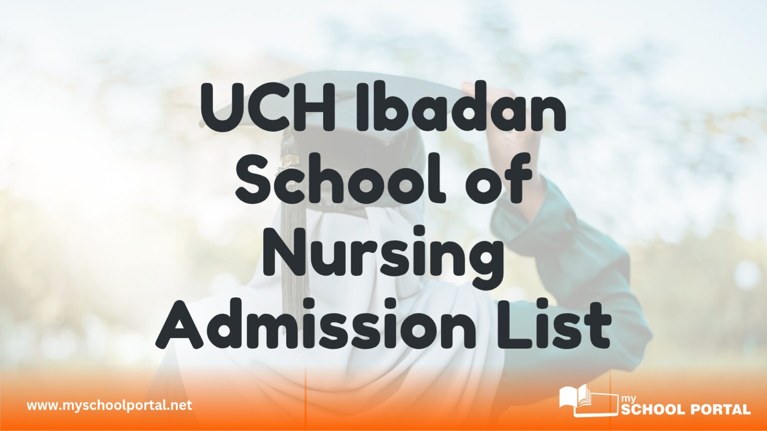 UCH Ibadan School of Nursing Admission List