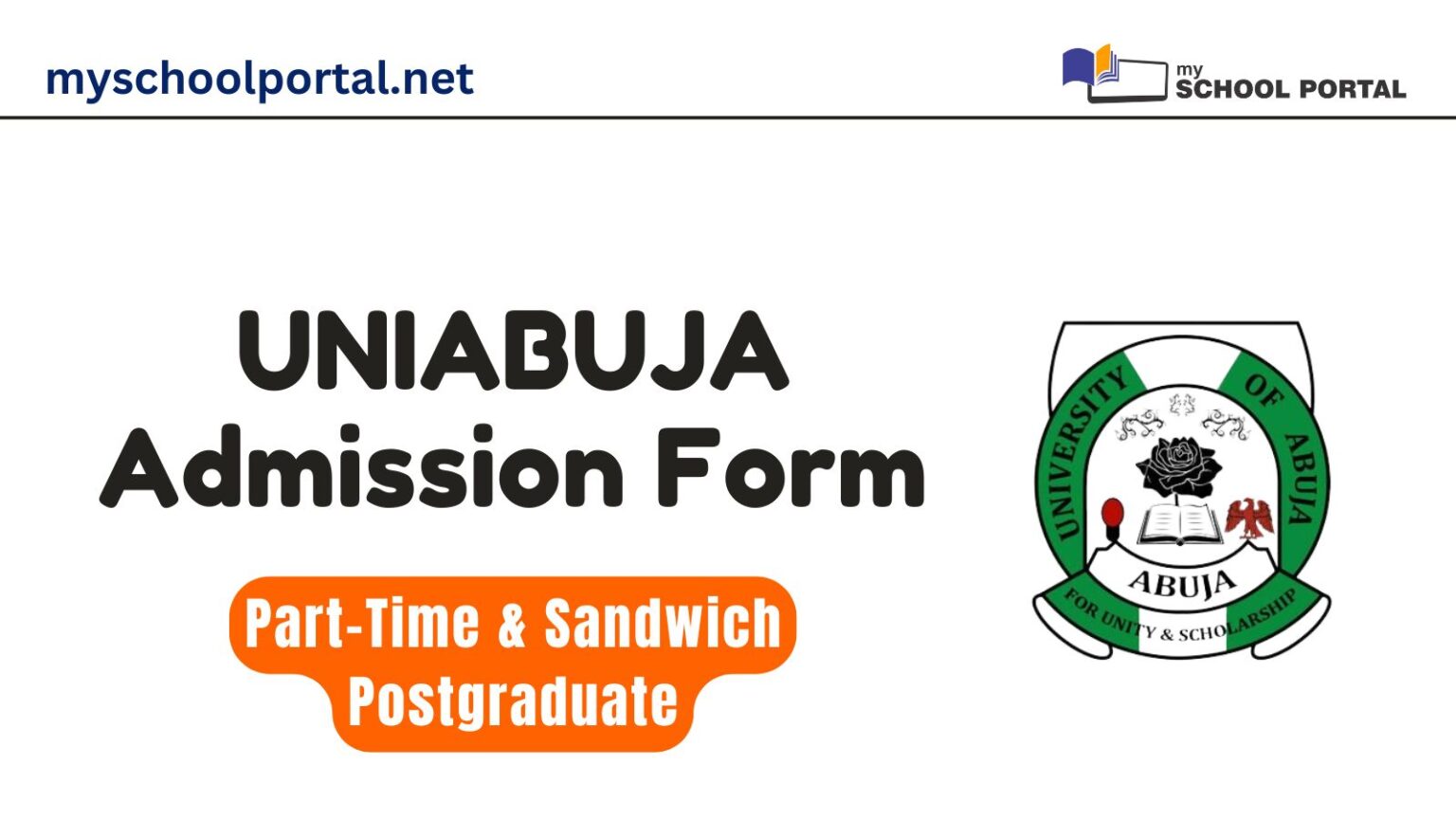 UNIABUJA Part-Time & Sandwich Postgraduate Admission Form