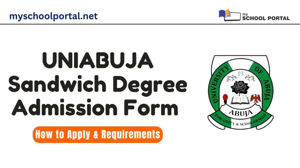 UNIABUJA Sandwich Degree Admission Form