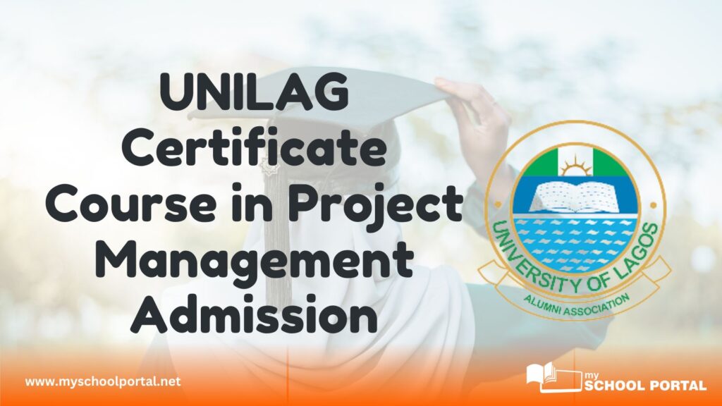 UNILAG Certificate Course in Project Management Admission