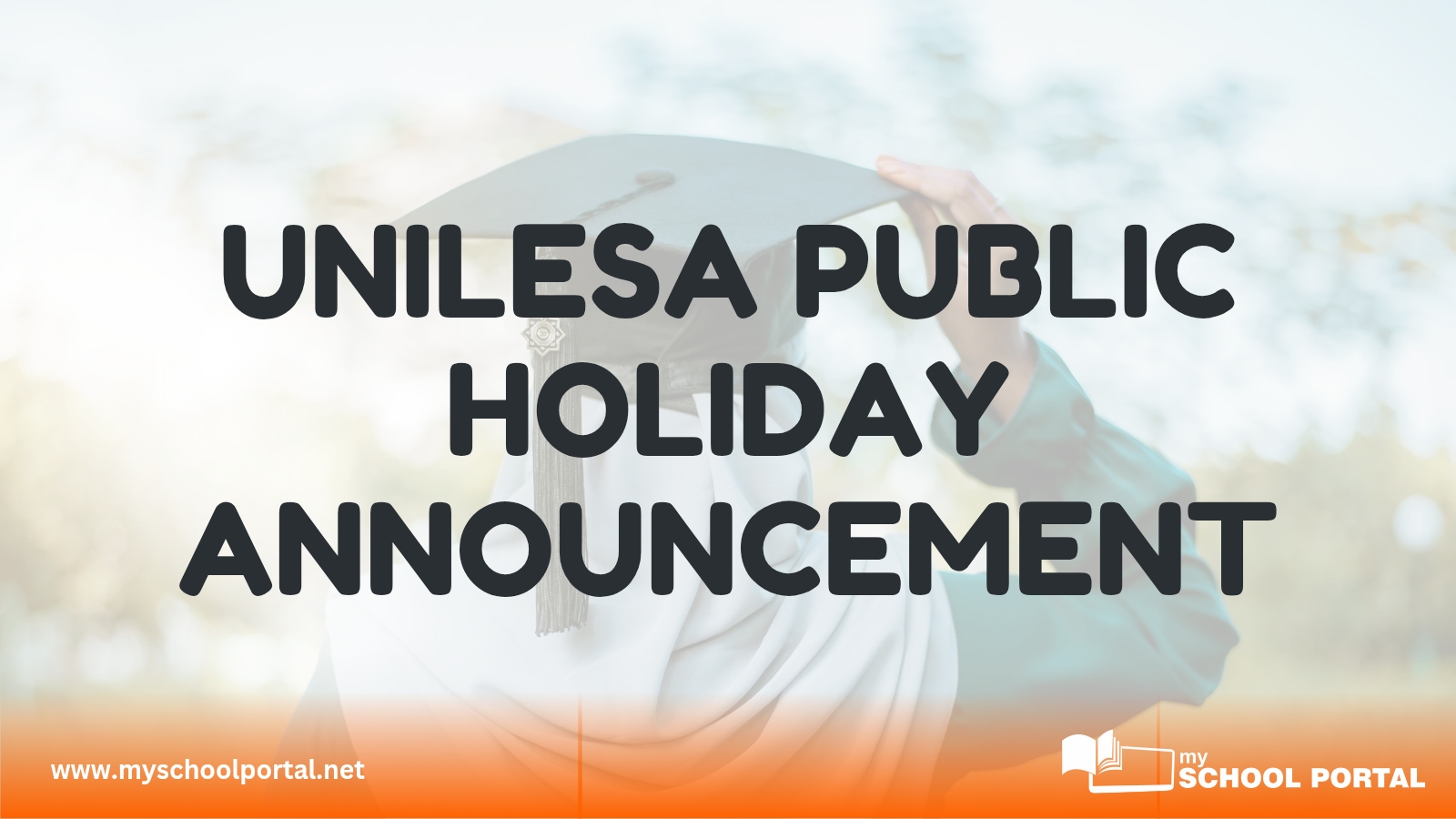 UNILESA PUBLIC HOLIDAY ANNOUNCEMENT