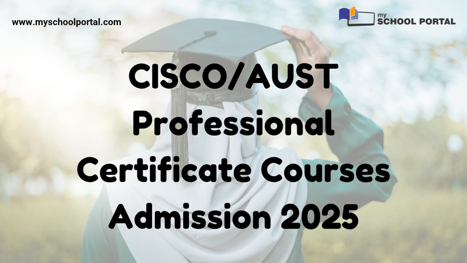 CISCO/AUST Professional Certificate Courses Admission 2025