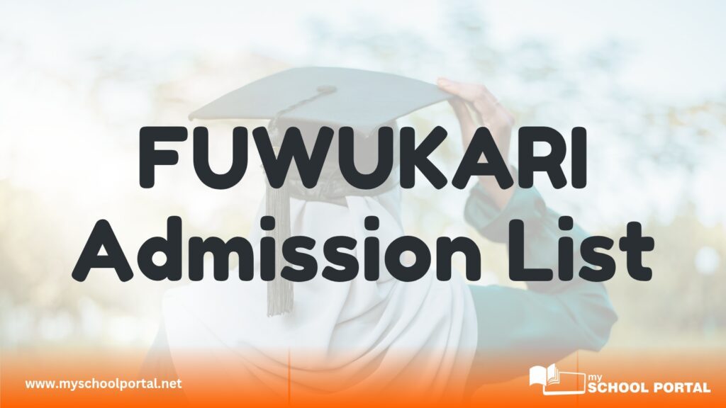 FUWUKARI Admission List