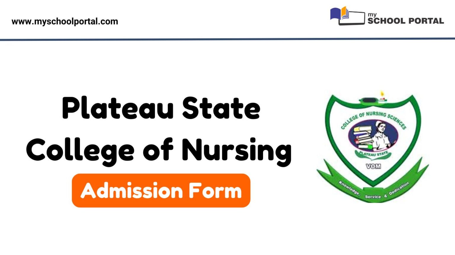 Plateau State College of Nursing Admission Form