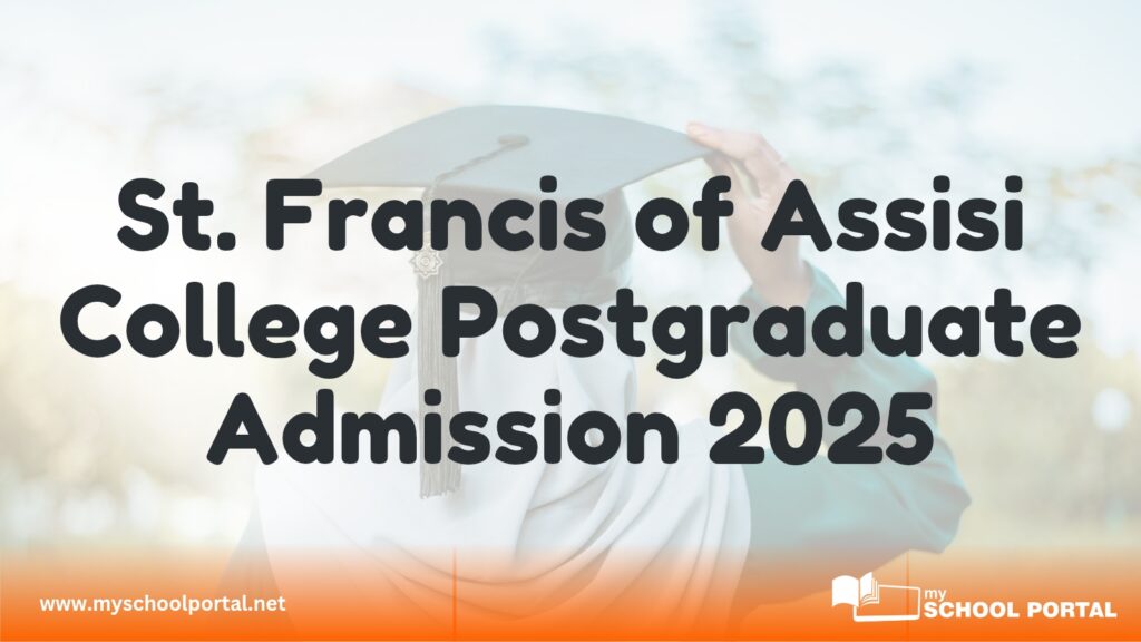 St. Francis of Assisi College Postgraduate Admission