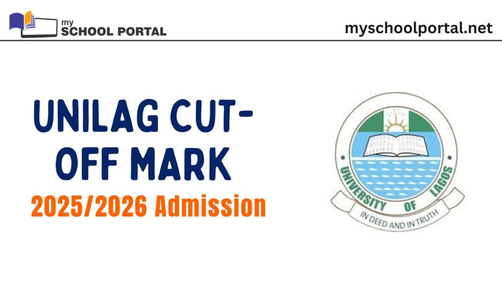 UNILAG Cut-Off Mark