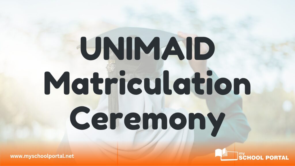 UNIMAID Matriculation Ceremony