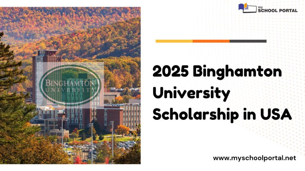 2025 Binghamton University Scholarship in USA