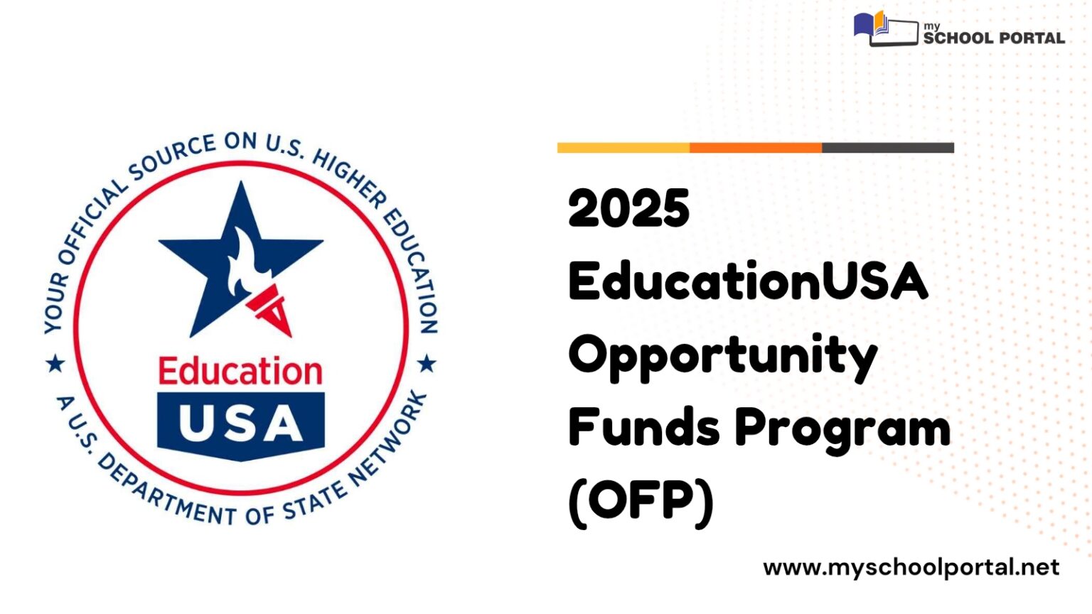 2025 EducationUSA Opportunity Funds Program (OFP)