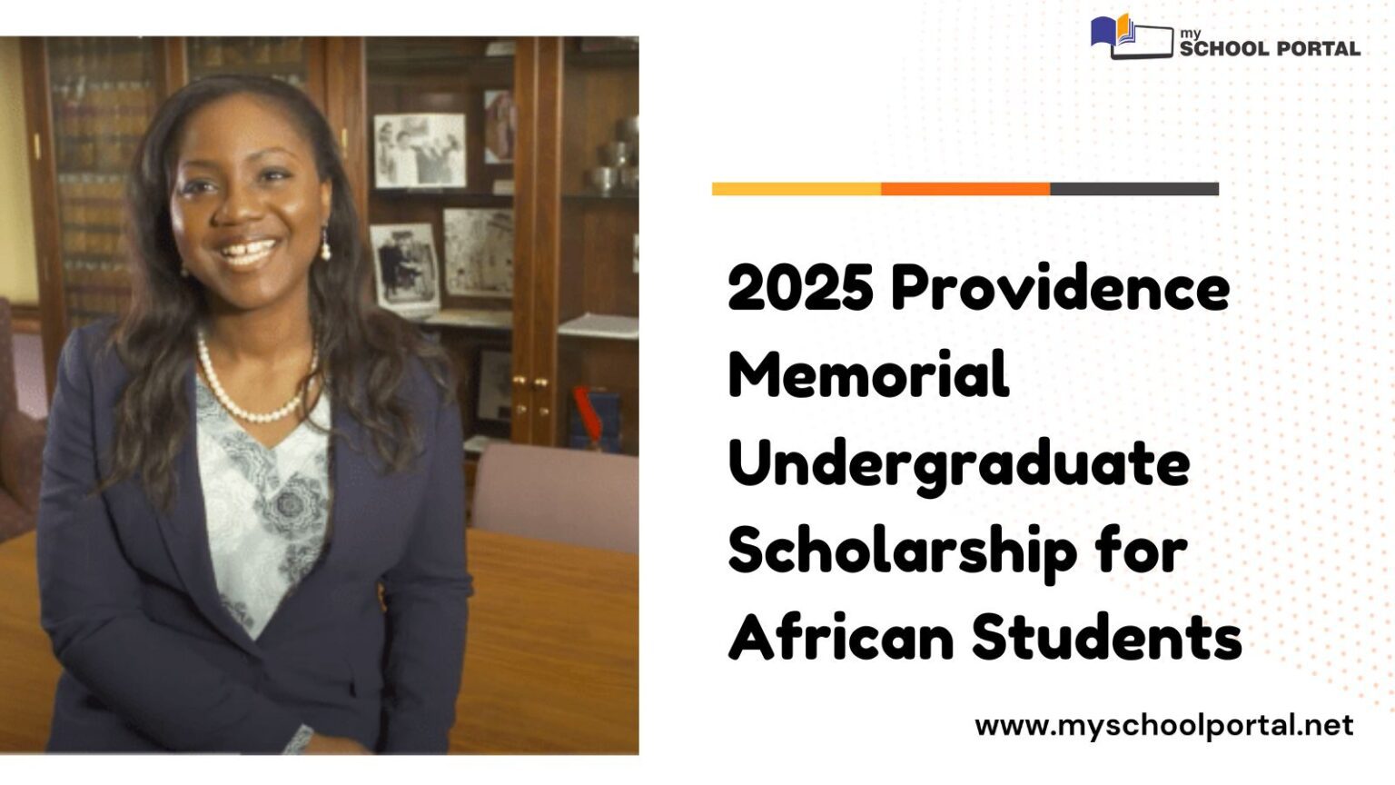 2025 Providence Memorial Undergraduate Scholarship for African Students