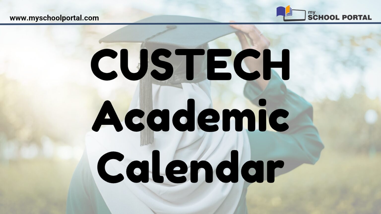 CUSTECH Academic Calendar