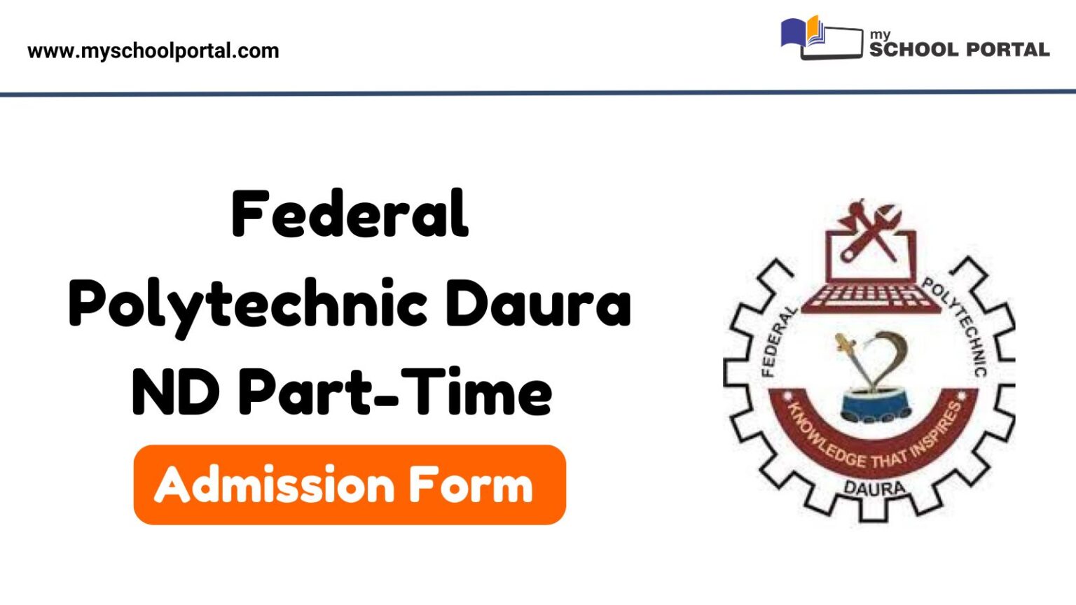 Federal Polytechnic Daura ND Part-Time Admission Form