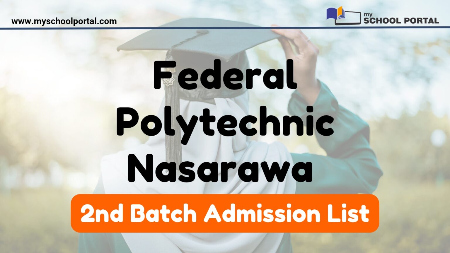 Federal Polytechnic Nasarawa 2nd Batch Admission List 2025