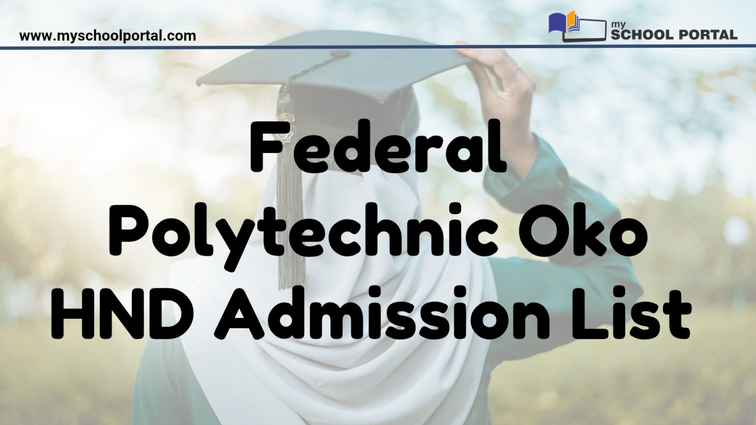 Federal Polytechnic Oko HND Admission List
