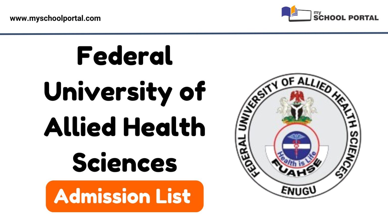 Federal University of Allied Health Sciences Admission List