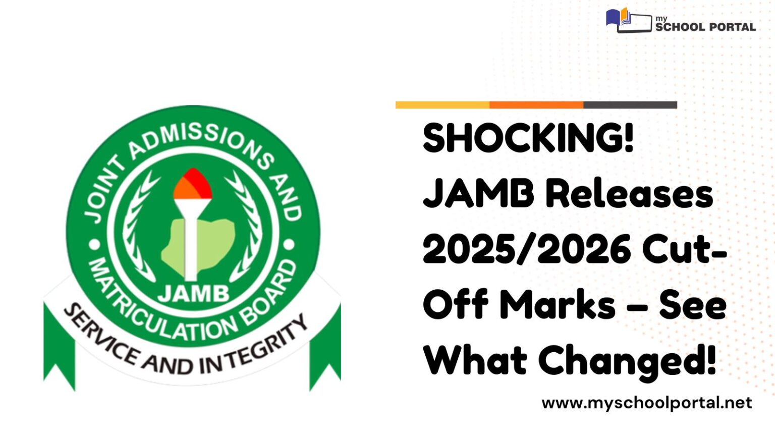 JAMB General Cut Off Mark 2025