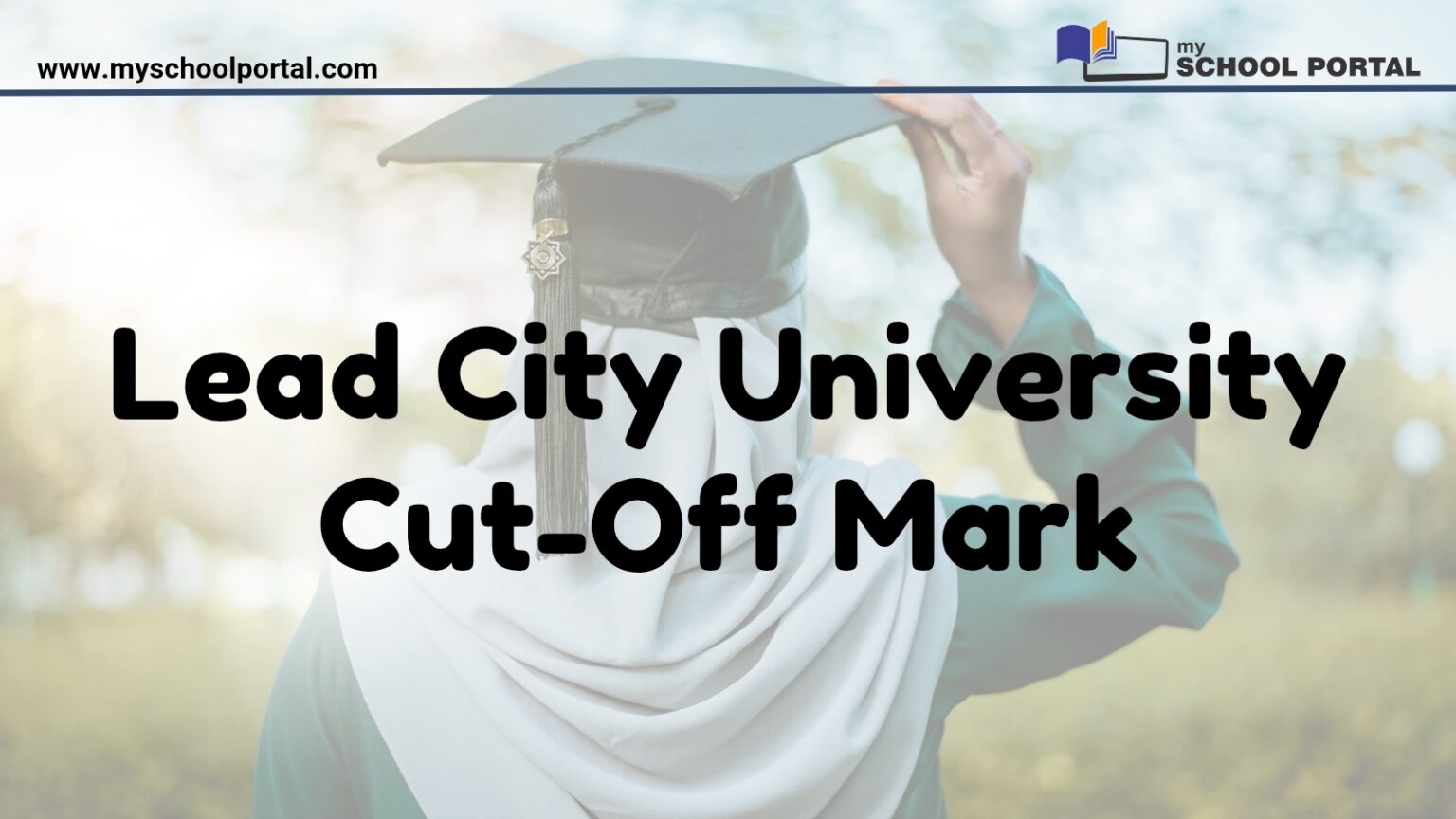 Lead City University Cut-Off Mark