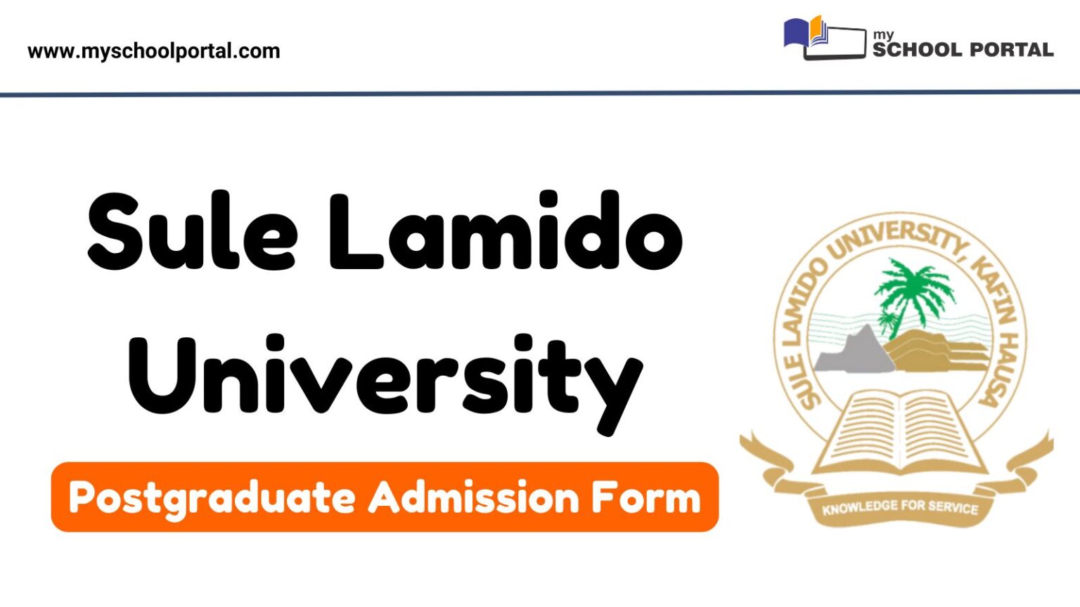 Sule Lamido University Postgraduate Admission Form