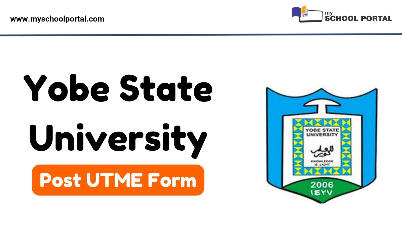 Yobe State University Post UTME Form