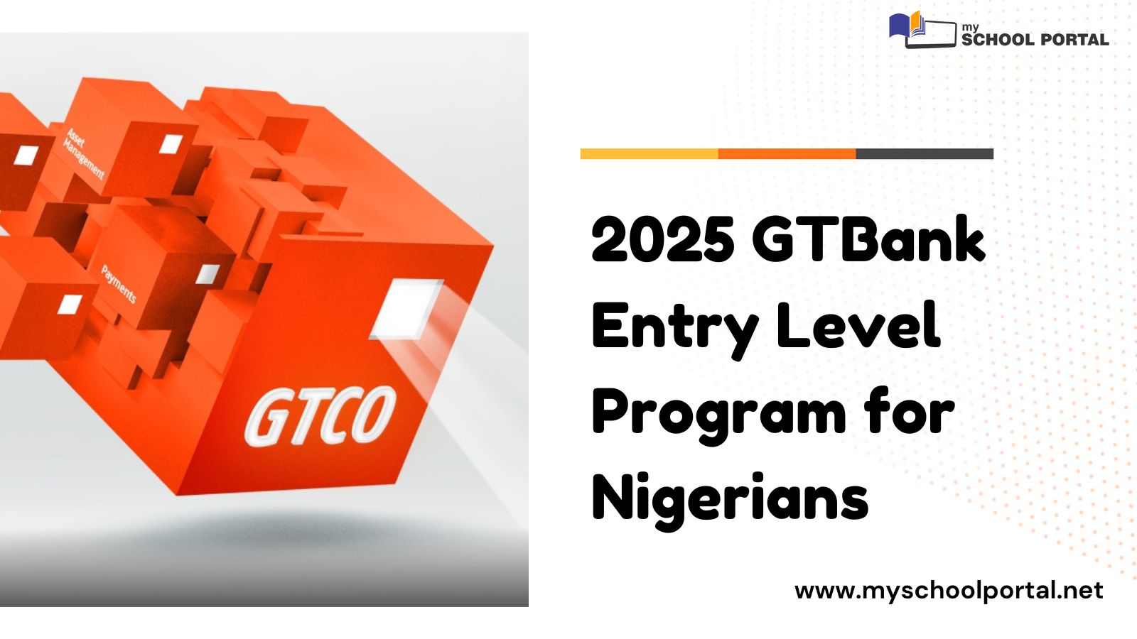2025 GTBank Entry Level Program for Nigerians