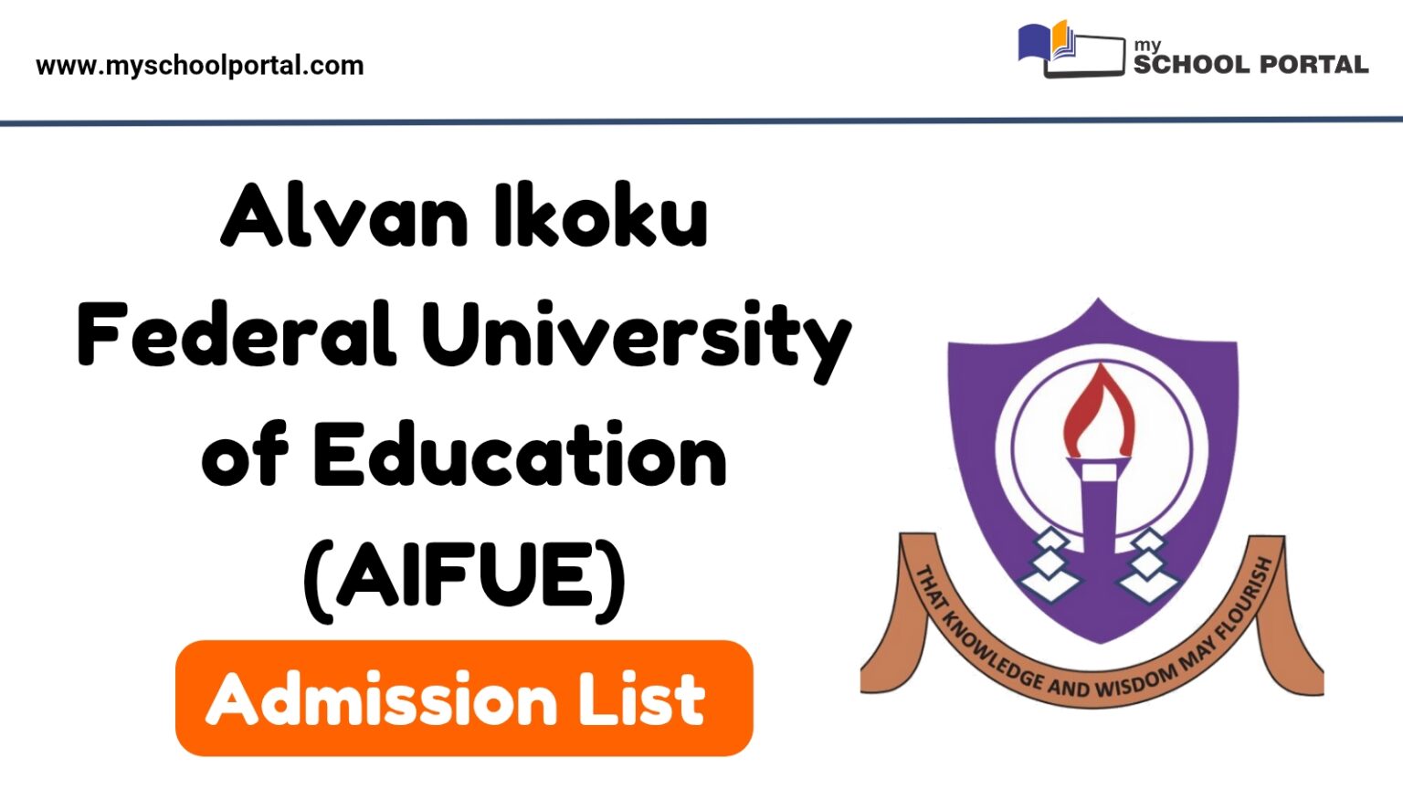 Alvan Ikoku Federal University of Education Admission List