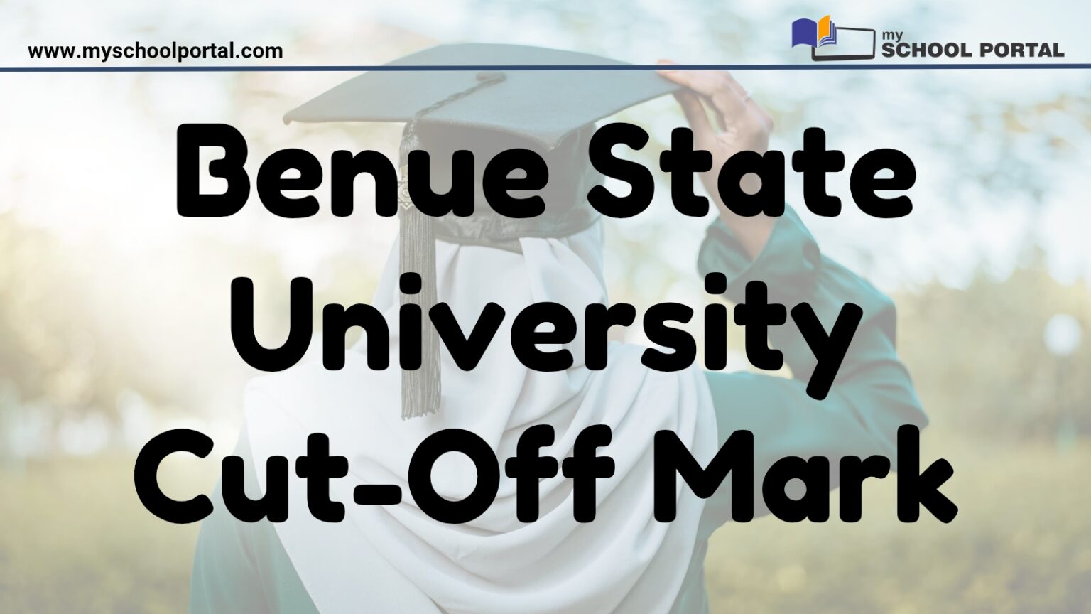 Benue State University Cut-Off Mark