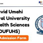 David Umahi Federal University of Health Sciences IJMB Admission Form