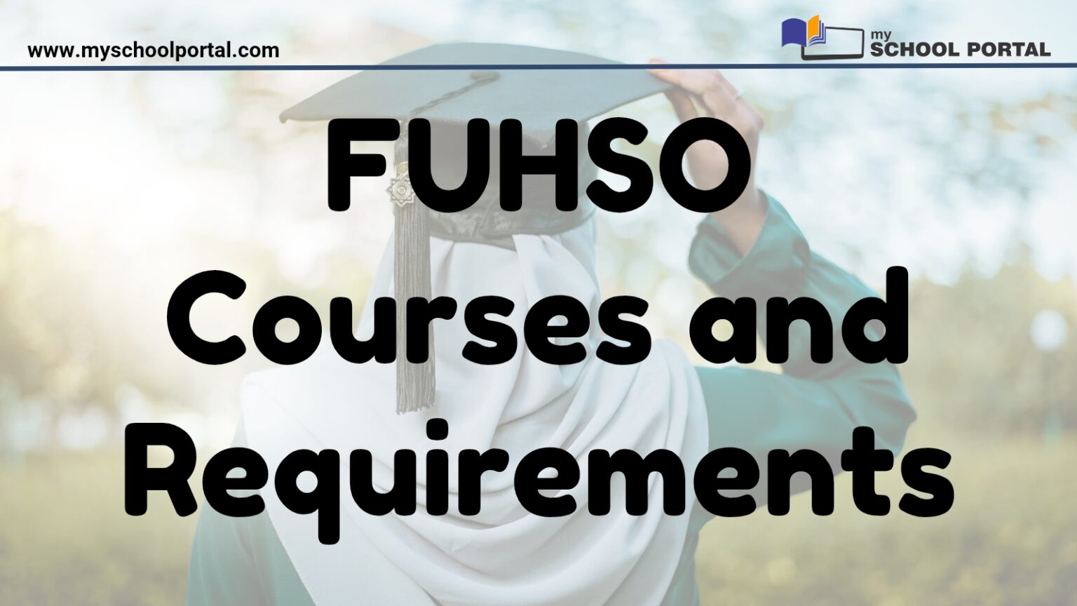 FUHSO Courses and Requirements