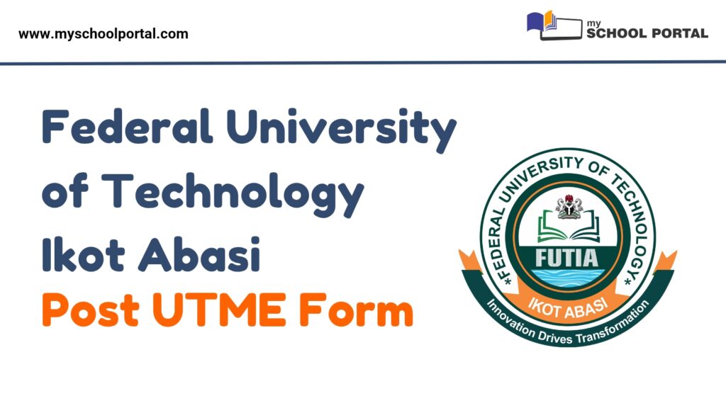 FUTIA Post-UTME Form