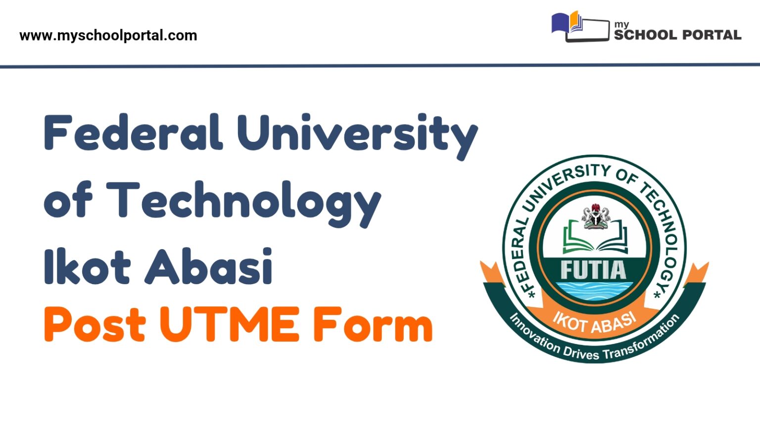 FUTIA Post-UTME Form