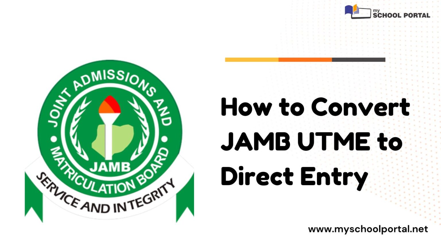 How to Convert JAMB UTME to Direct Entry