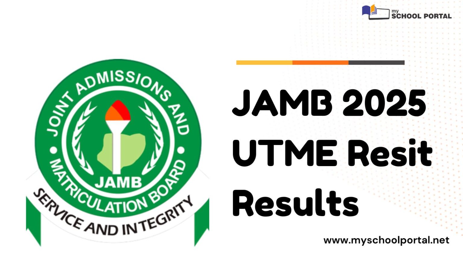 JAMB 2025 UTME Resit Results
