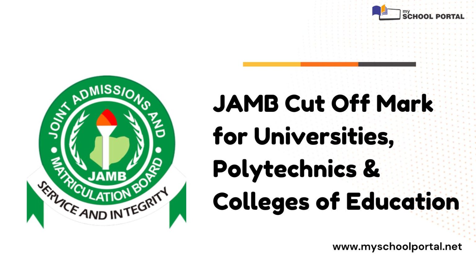 JAMB 2025/2026 Cut Off Mark for Universities, Polytechnics & Colleges of Education