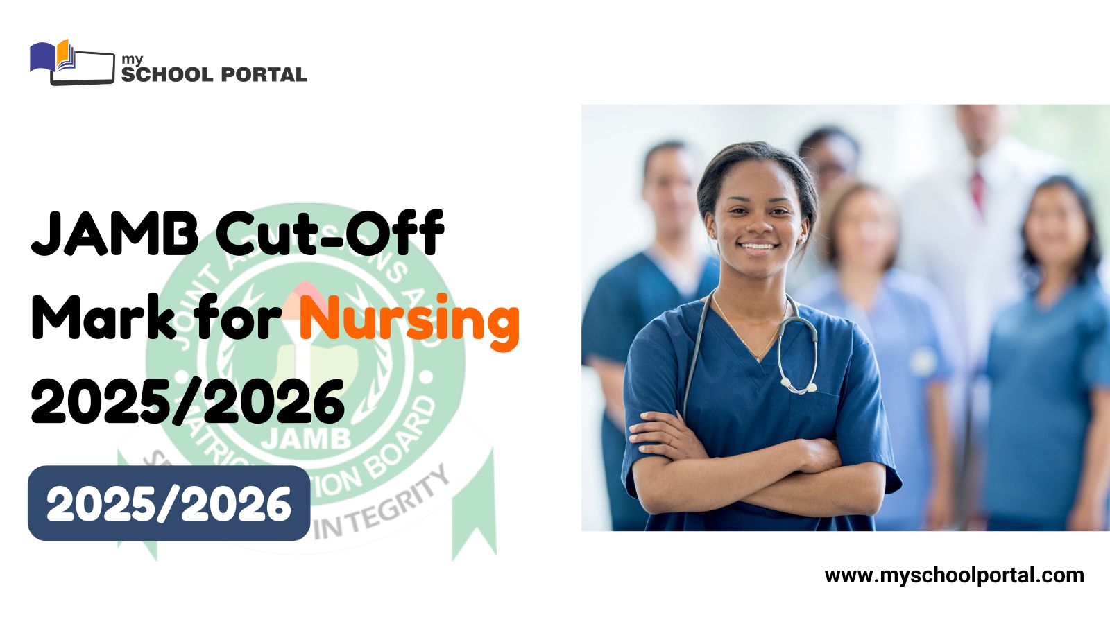 JAMB Cut-Off Mark for Nursing 2025/2026