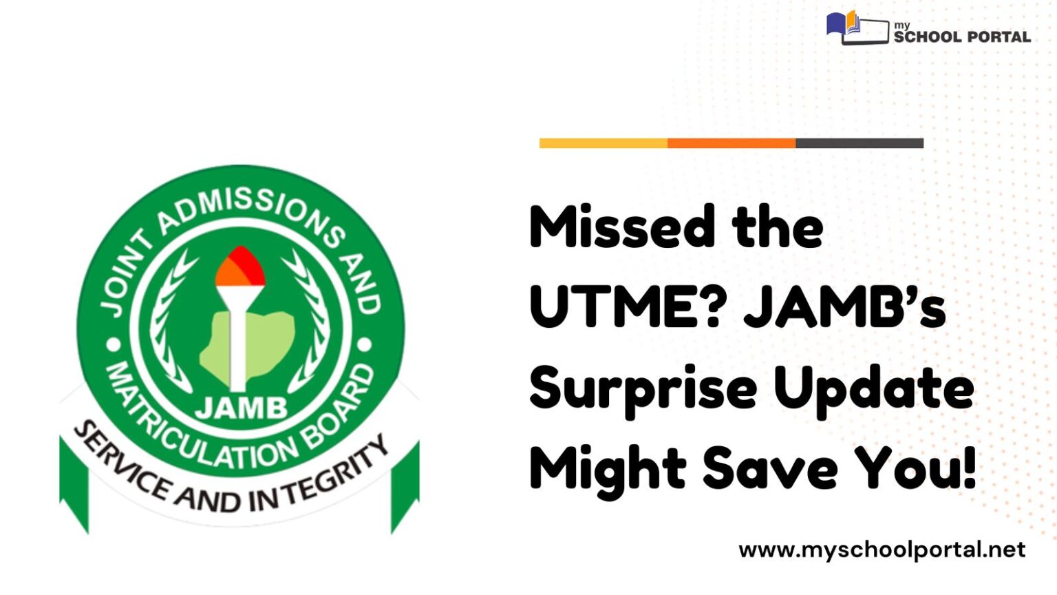 JAMB Gives a Second Chance