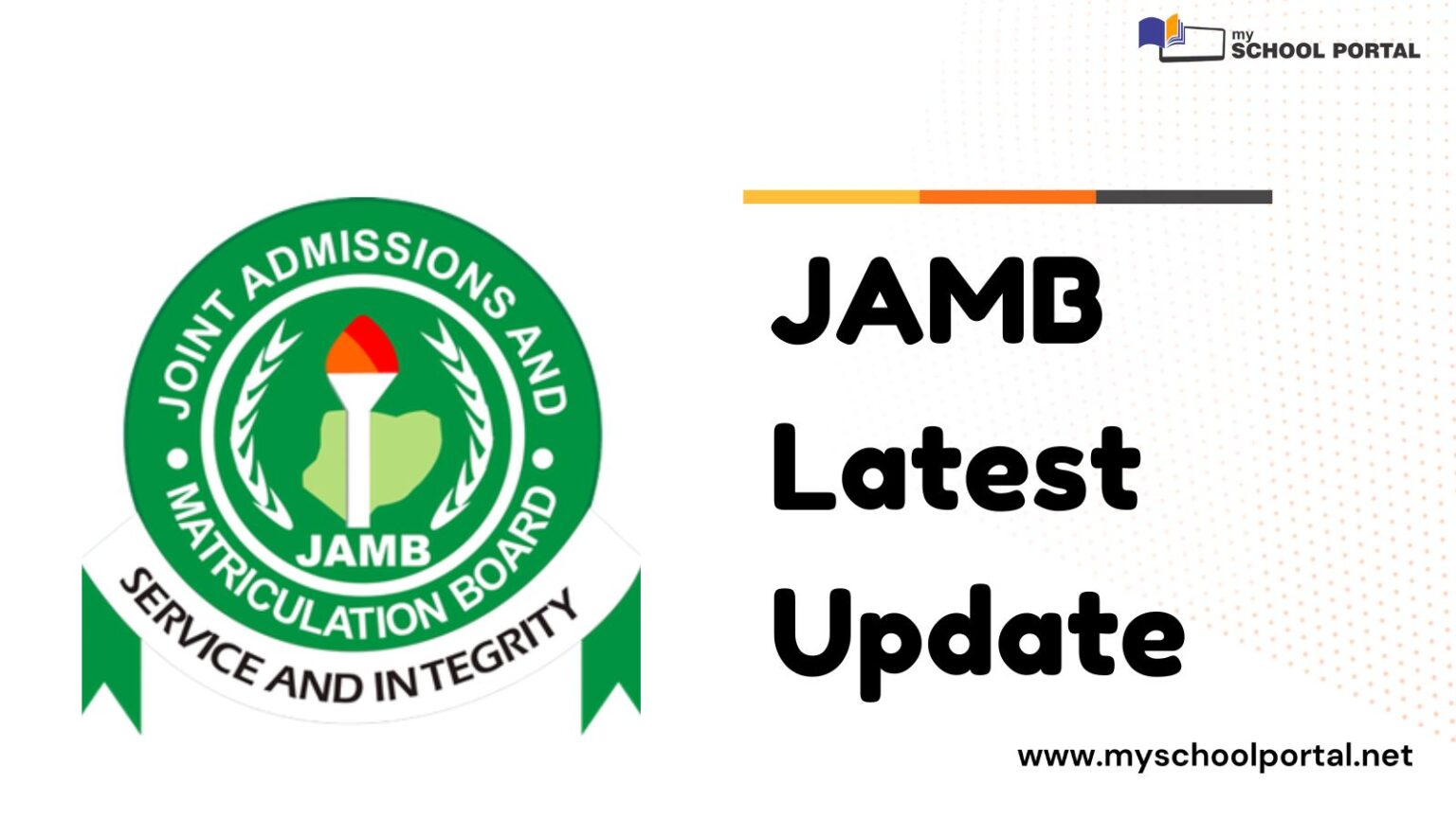 JAMB Latest Update