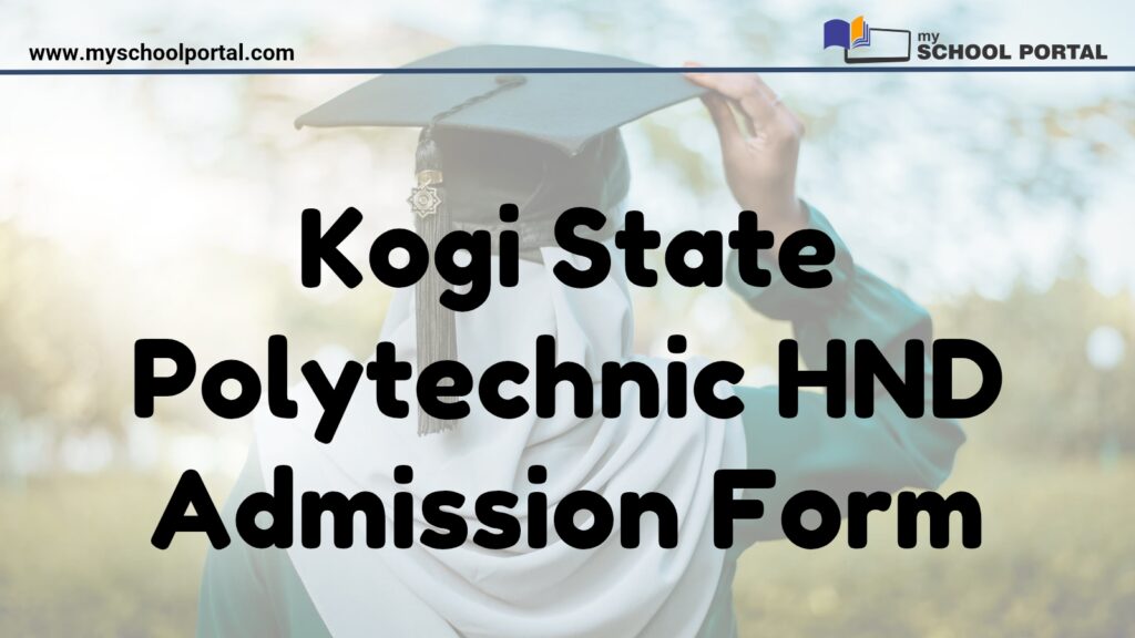 Kogi State Polytechnic HND Admission Form