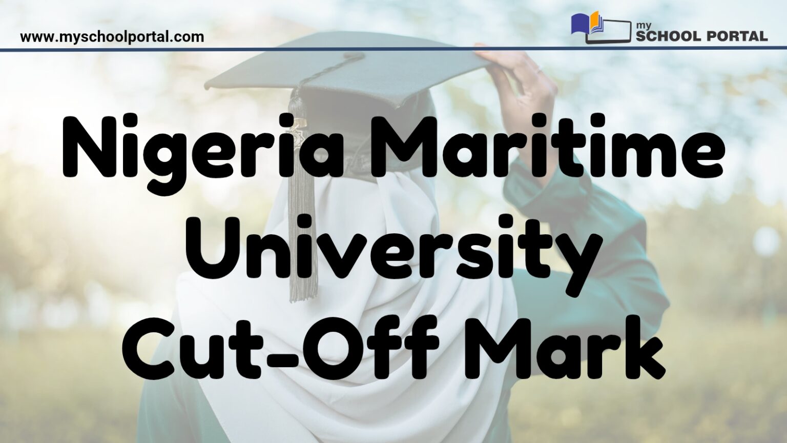 Nigeria Maritime University Cut-Off Mark