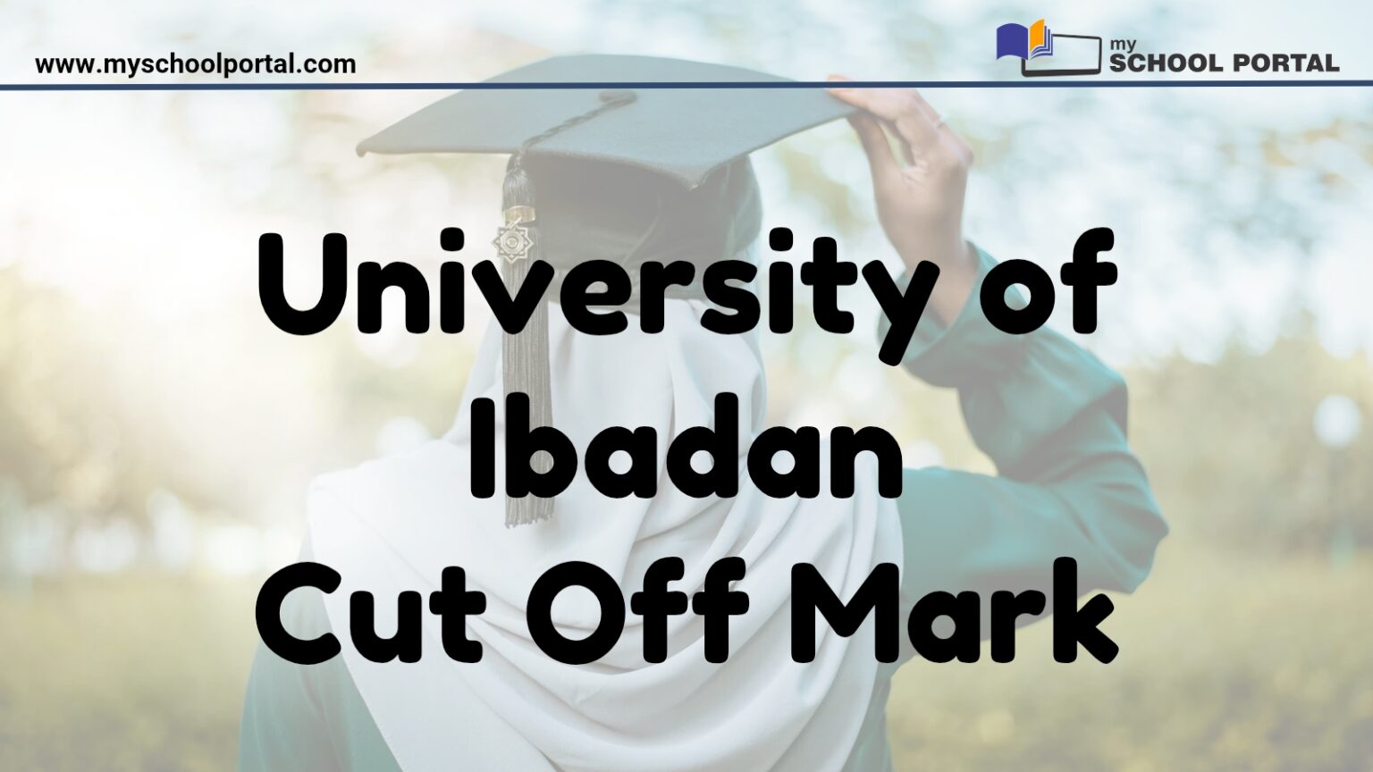 University of Ibadan Cut Off Mark