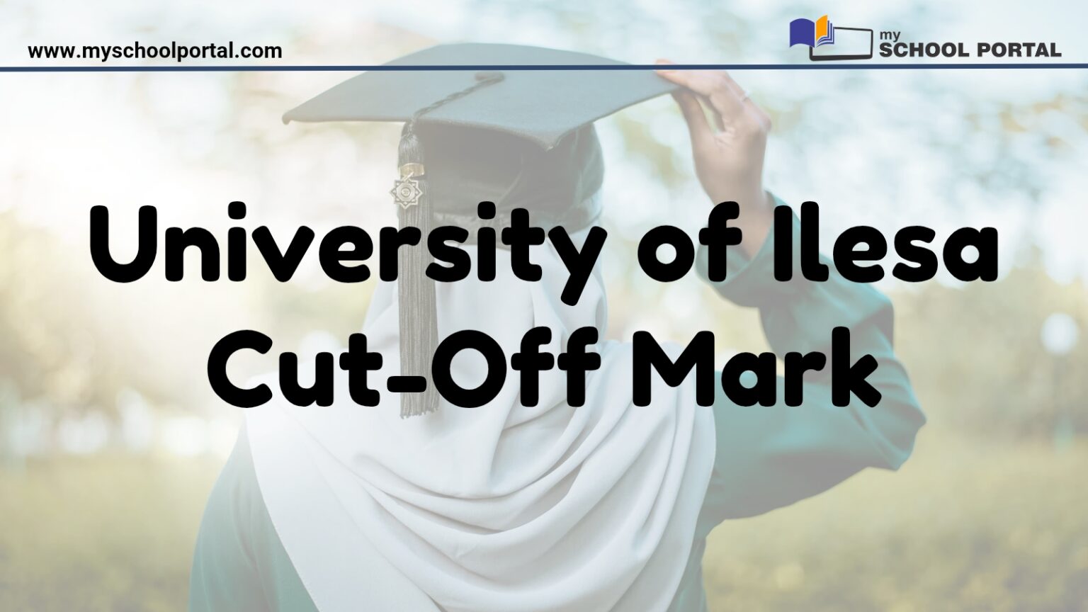 University of Ilesa Cut-Off Mark
