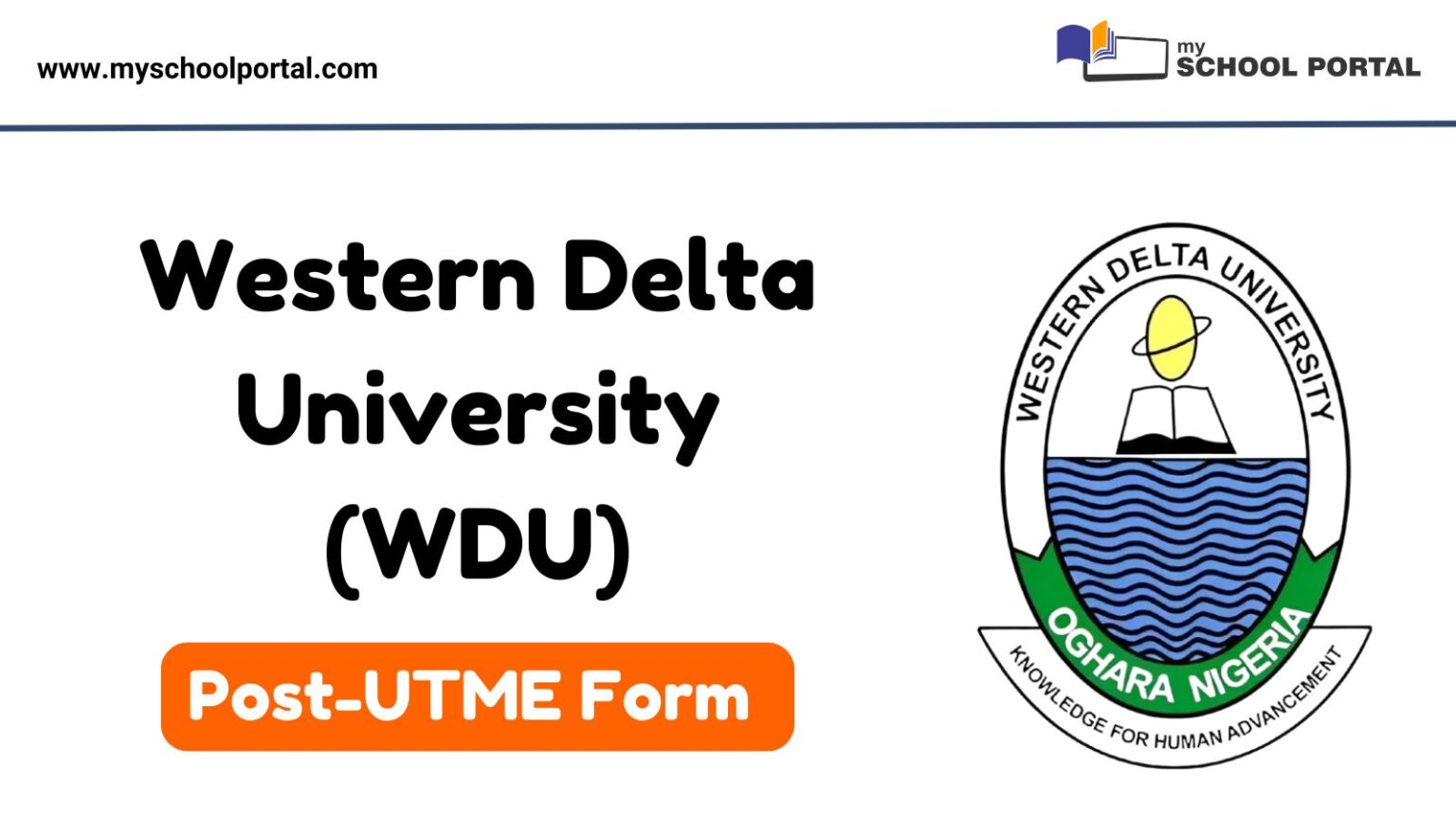 Western Delta University Post-UTME Form