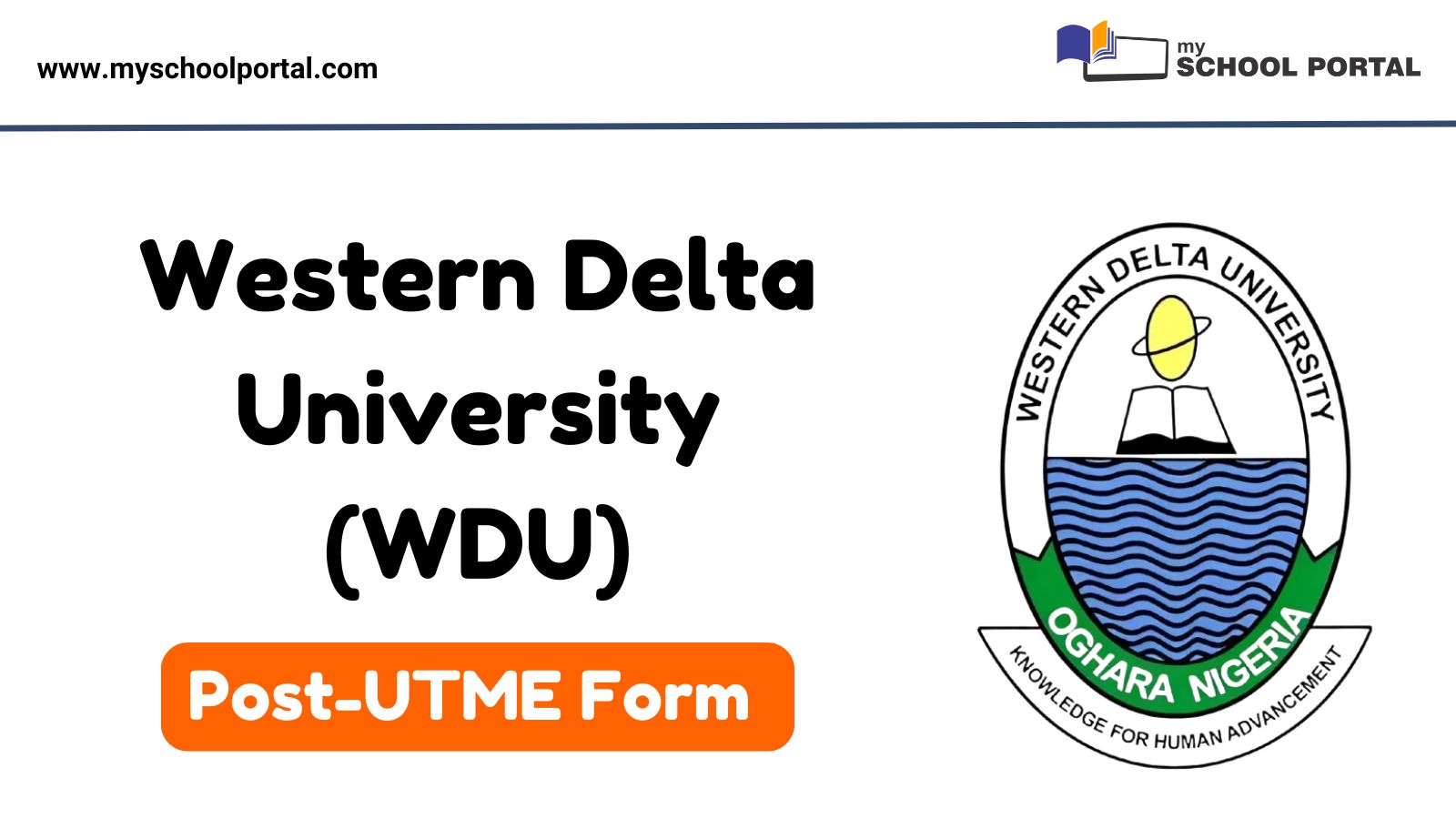 Western Delta University Post-UTME Form