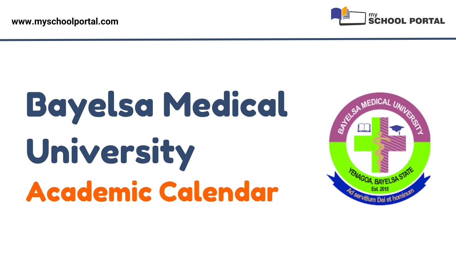 Bayelsa Medical University Academic Calendar