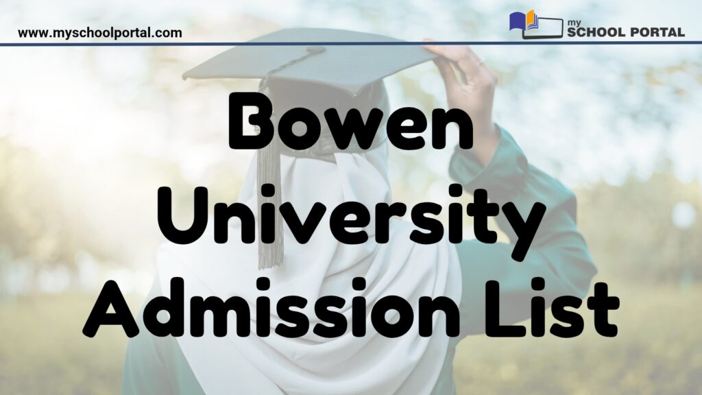 Bowen University Admission List