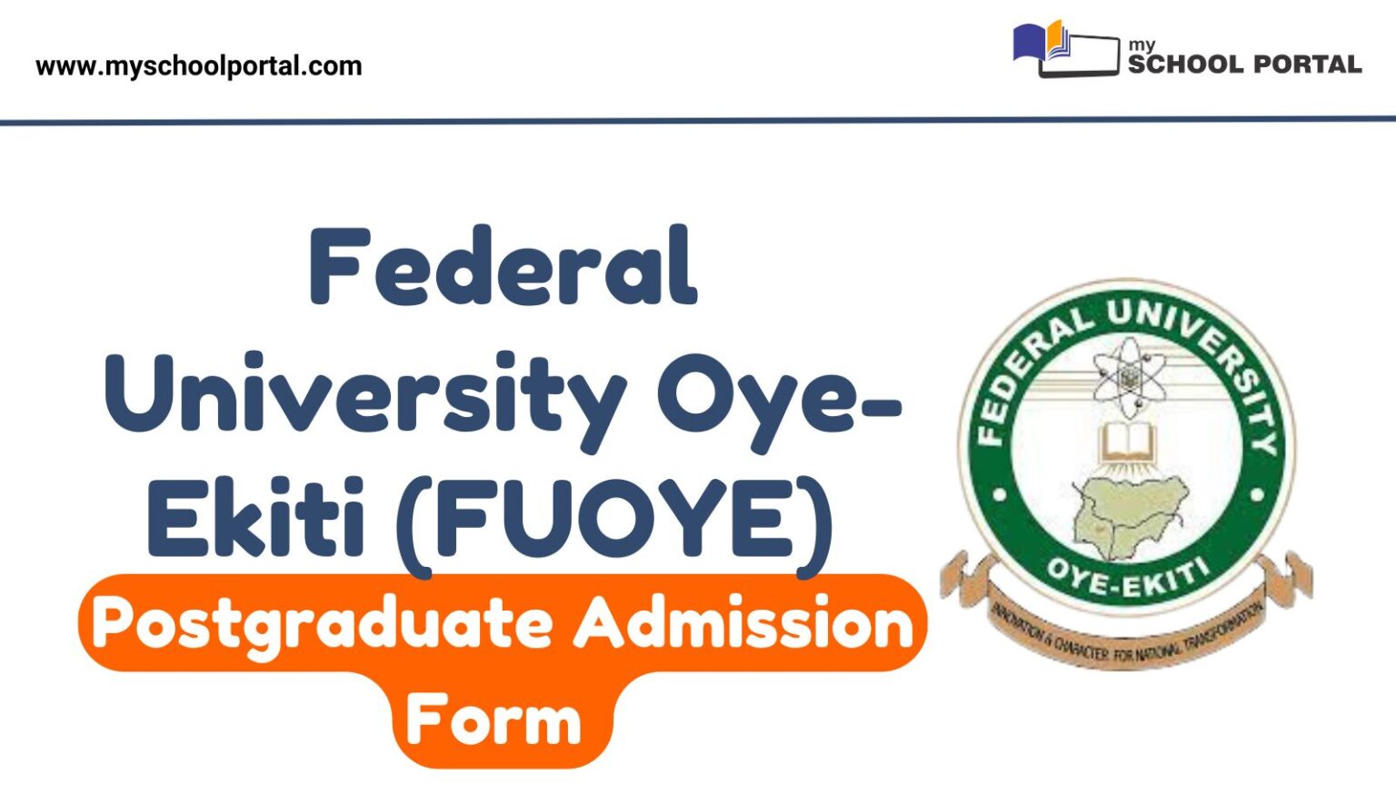 FUOYE Postgraduate Admission Form