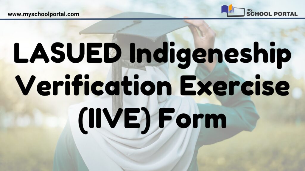 LASUED Indigeneship Verification Exercise (IIVE) Form