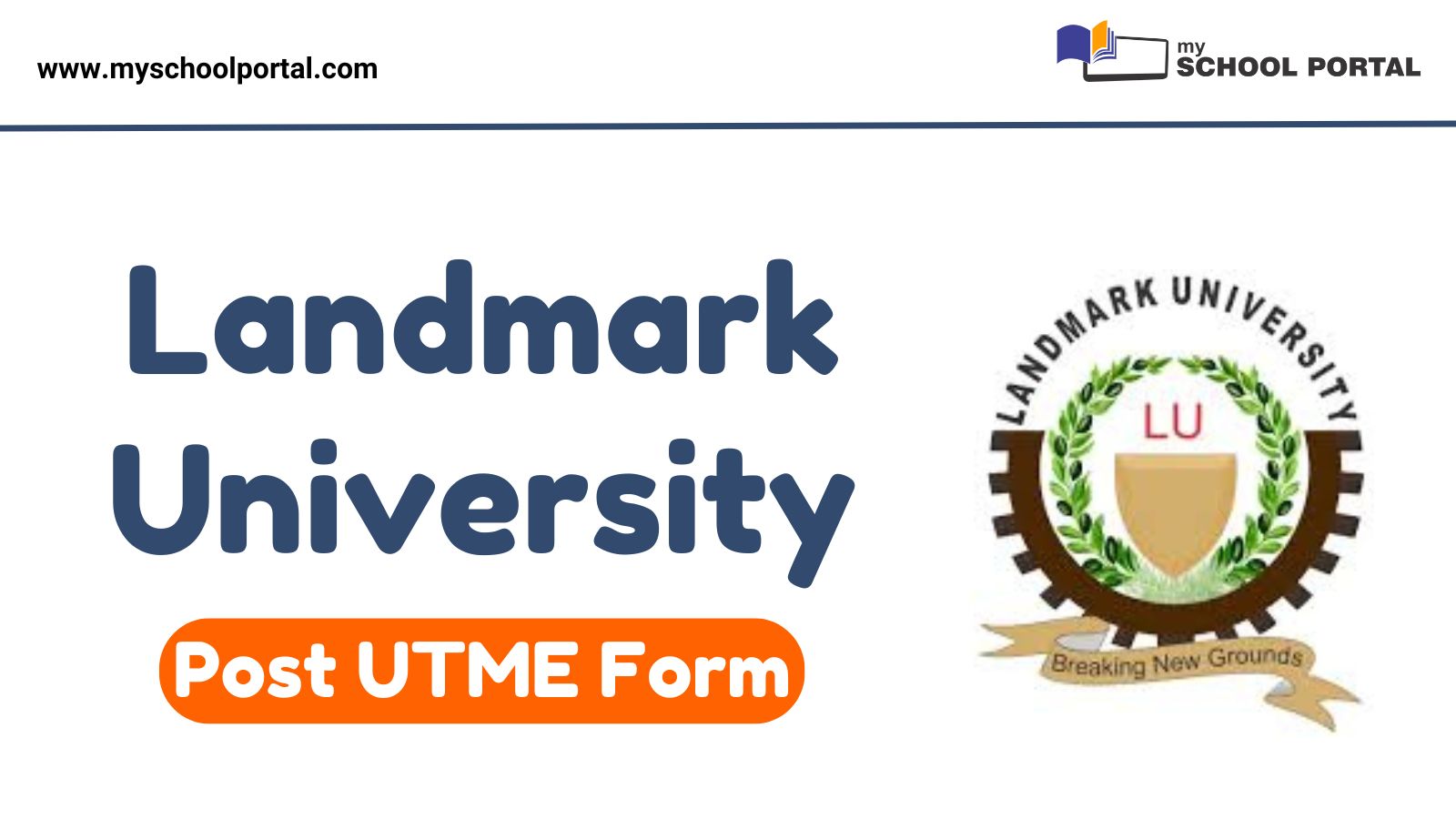 Landmark University Post UTME Form