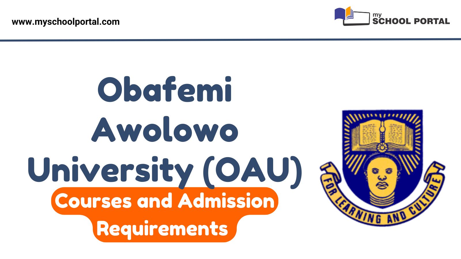 OAU Courses and Admission Requirements