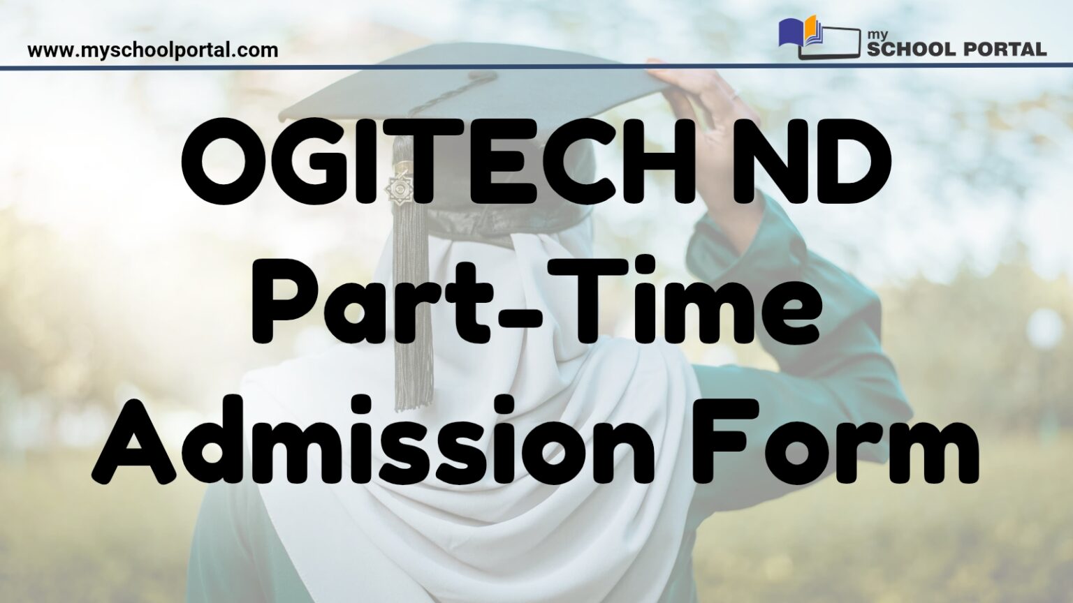 OGITECH ND Part-Time Admission Form